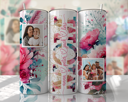 Mom Picture & Names Personalised Tumbler