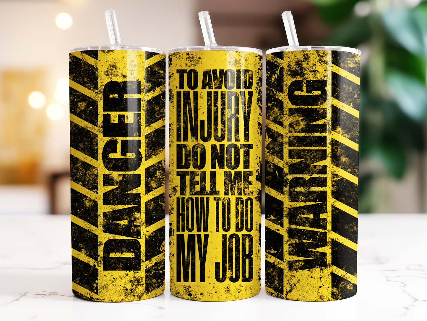 Warning - Don't Tell Me How To Do My Job Tumbler