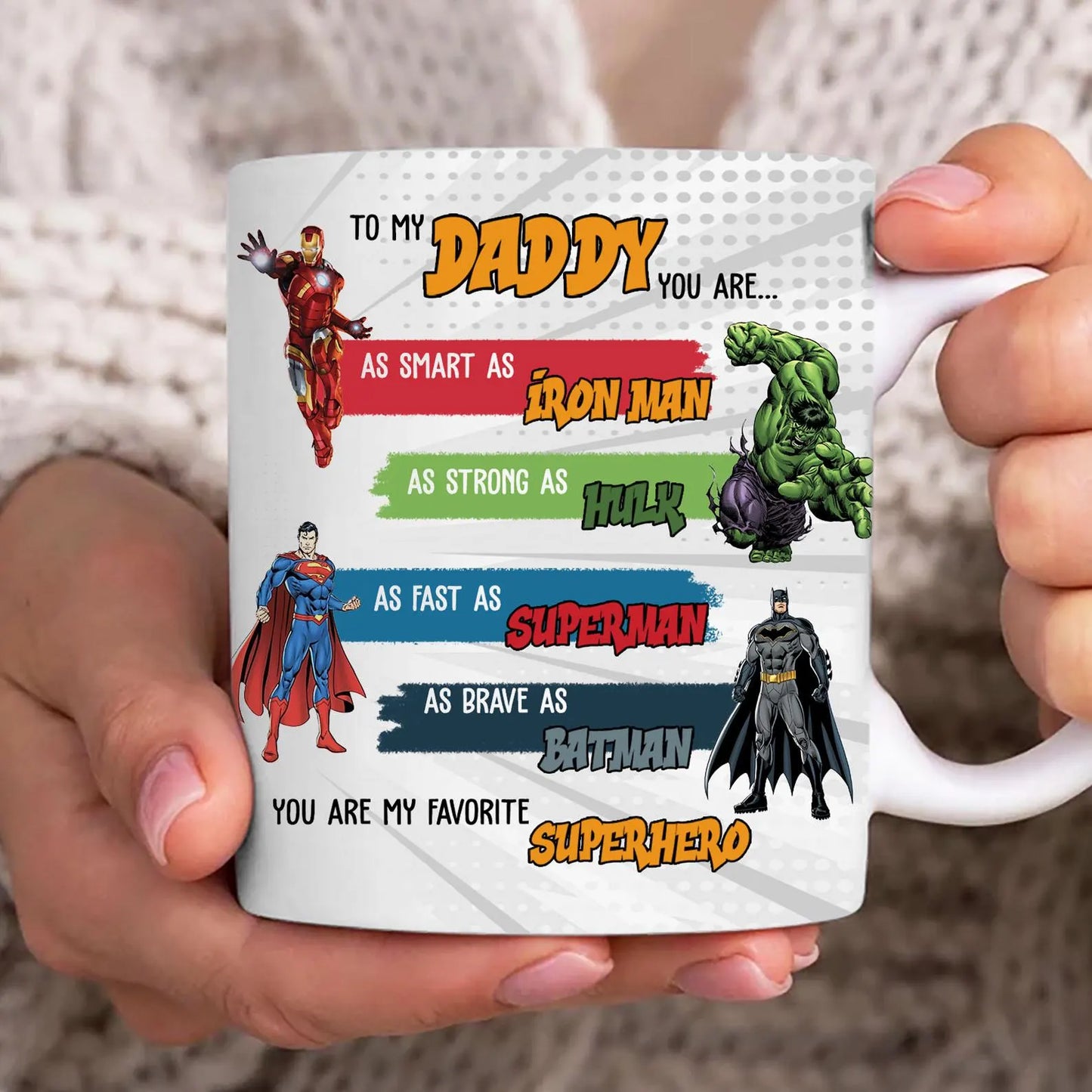 Daddy You Are My Favourite Superhero Mug