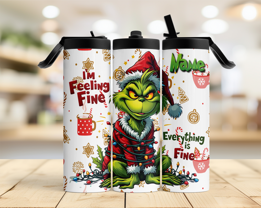 Grinch Feeling Fine 20oz Tumbler
